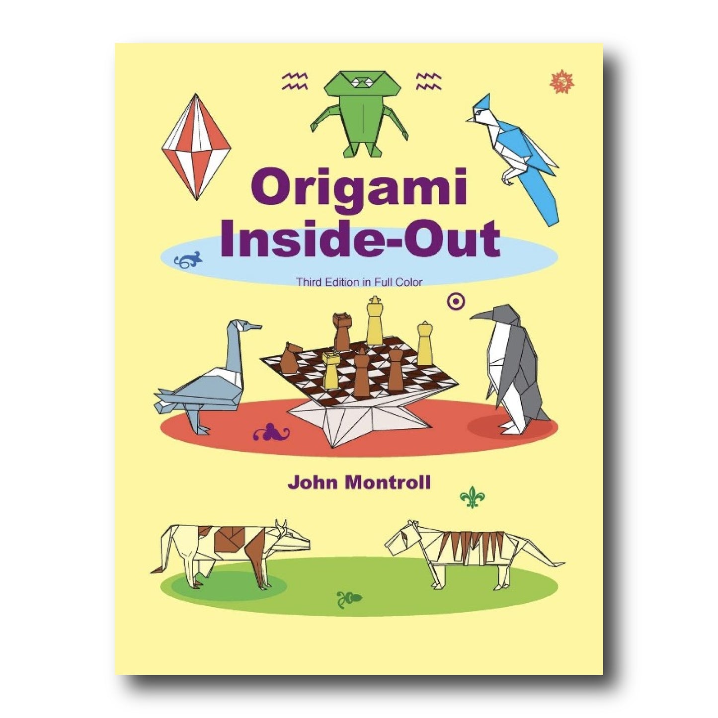 Origami Inside-Out (Third Edition in Full Color)