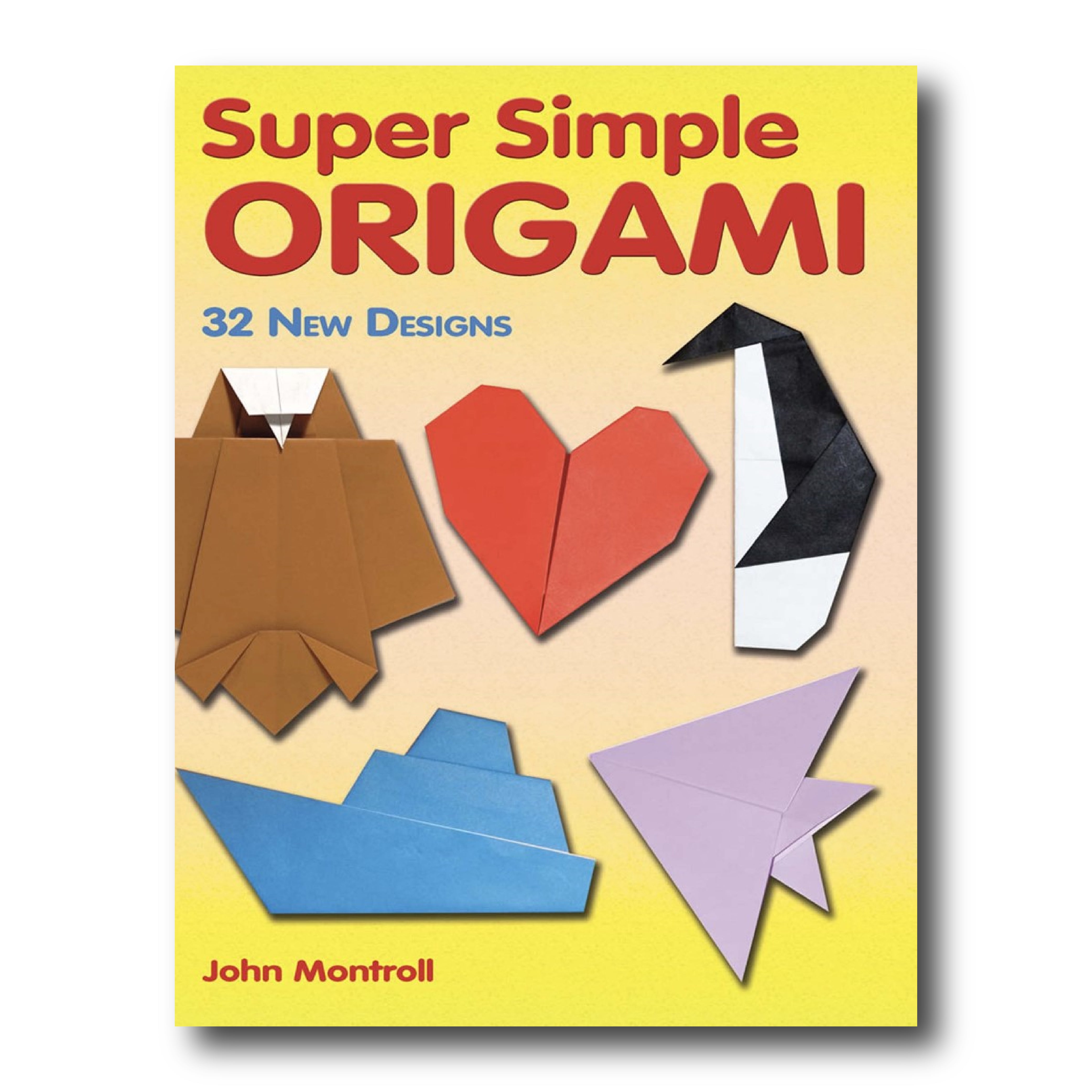 スーパー・シンプル・オリガミ ：超簡単折り紙（英語本） – Taro's 